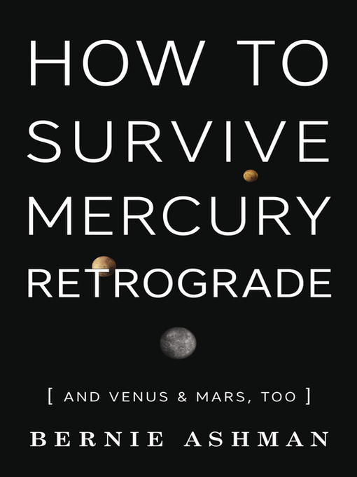 Cover image for How to Survive Mercury Retrograde